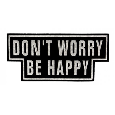 Ecusson thermocollant don't worry be happy